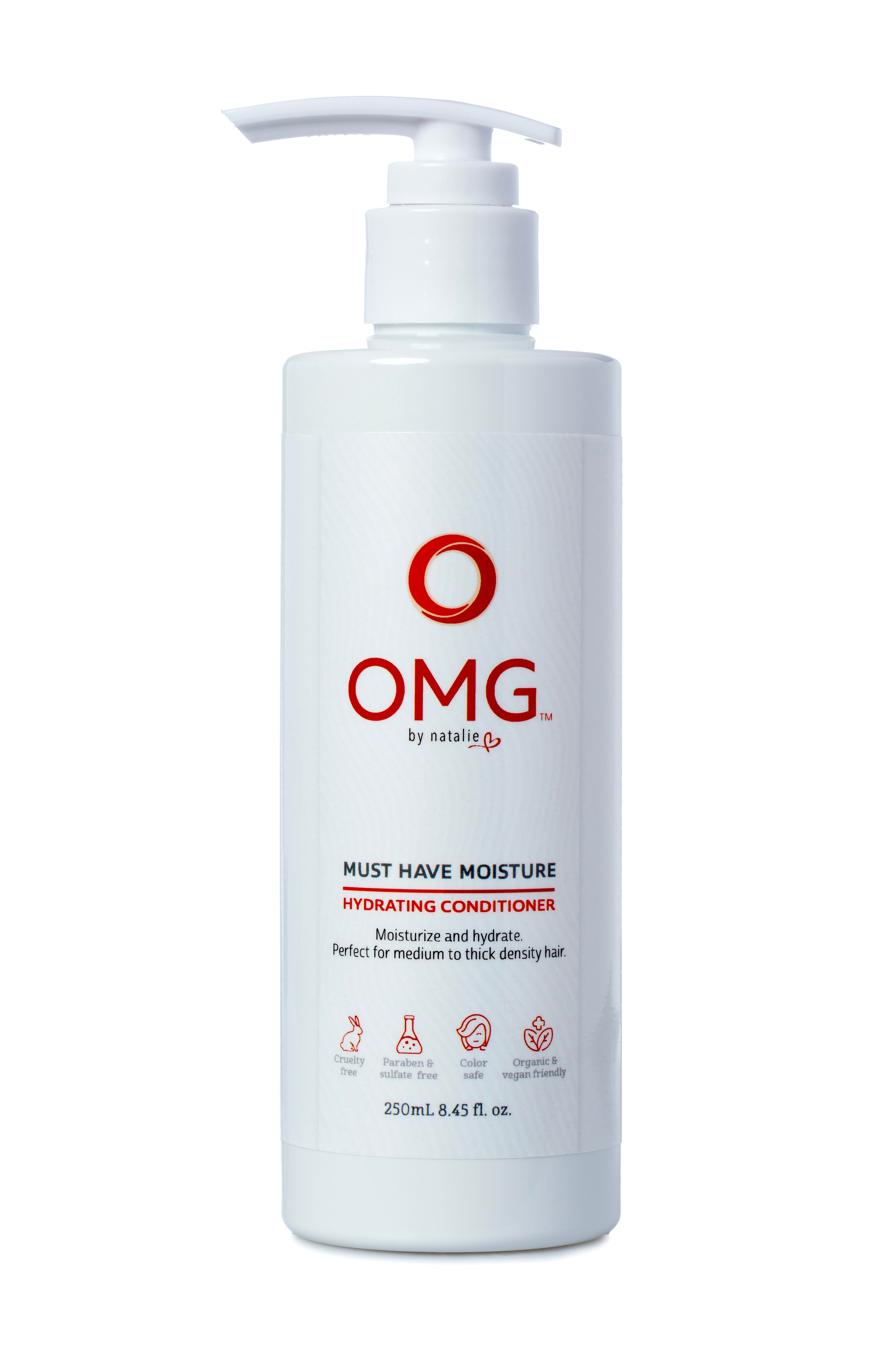 OMG Must Have Moisture Hydrating Conditioner.  8.45 fl. oz. White pump bottle.  Perfect for medium to thick density hair. Cruelty Free, Paraben and Sulphate Free, Color Safe, Natural and Certified Organic Ingredients, Vegan Friendly.